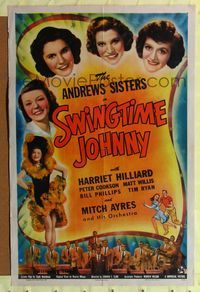2e524 SWINGTIME JOHNNY one-sheet '43 Andrews Sisters, Harriet Hilliard, Mitch Ayres & His Orchestra!