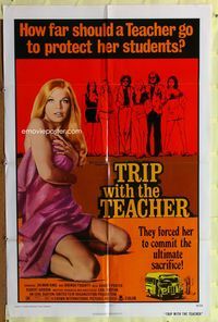 2e563 TRIP WITH THE TEACHER one-sheet '74 super sexy Brenda Fogarty goes too far for her students!