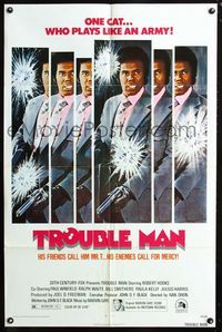 2e565 TROUBLE MAN 1sheet '72 Robert Hooks is one black African-American cat who plays like an army!