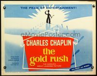 2g426 GOLD RUSH 1/2sheet R59 Charlie Chaplin classic, the peak of entertainment with music & words!