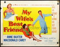 2g567 MY WIFE'S BEST FRIEND half-sheet movie poster '52 Macdonald Carey, sexy Anne Baxter