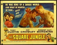 2g692 SQUARE JUNGLE style B half-sheet '56 great artwork of boxing Tony Curtis fighting in the ring!