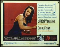 2g750 TOO MUCH, TOO SOON half-sheet poster '58 Errol Flynn, sexy Dorothy Malone as Diana Barrymore!
