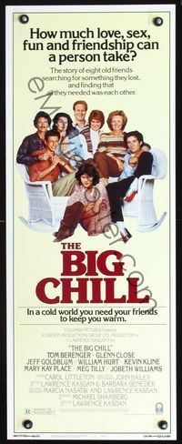 2h053 BIG CHILL insert '83 Lawrence Kasdan, Tom Berenger, Glenn Close, Jeff Goldblum, William Hurt