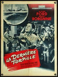 2j505 TORPEDO RUN French 23x32 poster '58 great image of Glenn Ford at periscope, Ernest Borgnine