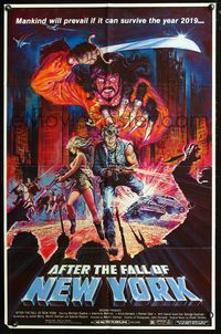 2n345 AFTER THE FALL OF NEW YORK one-sheet '84 mankind will prevail if it can survive the year 2019!
