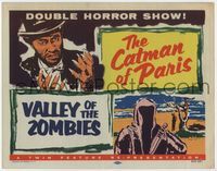 2n019 CATMAN OF PARIS/VALLEY OF THE ZOMBIES title card '56 cool artwork images of both monsters!