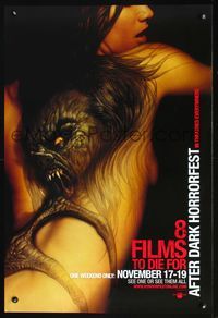 2o788 8 FILMS TO DIE FOR AFTER DARK HORROR FEST DS teaser 1sheet '06 wild tattoo monster on woman!