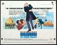 2o017 COLOSSUS: THE FORBIN PROJECT half-sheet poster '70 the day man built himself out of existence!