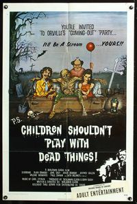 2r142 CHILDREN SHOULDN'T PLAY WITH DEAD THINGS 1sheet '72 Benjamin Clark cult classic, Ormsby art!