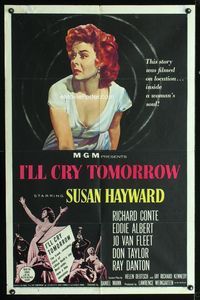 2r426 I'LL CRY TOMORROW 1sheet '55 artwork of distressed Susan Hayward in her greatest performance!