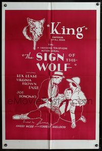 2r790 SIGN OF THE WOLF 1sh R40s serial from Jack London's story starring King, Emperor of all Dogs!
