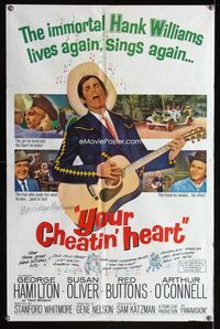 2r992 YOUR CHEATIN' HEART one-sheet '64 great image of George Hamilton as Hank Williams with guitar!
