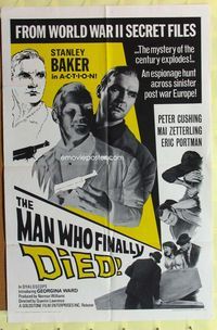 2s250 MAN WHO FINALLY DIED 1sh '62 Peter Cushing & Stanley Baker in the mystery of the century!