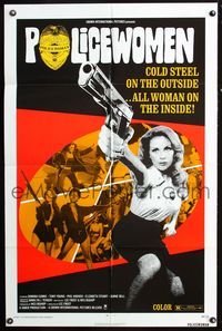 2s386 POLICEWOMEN one-sheet poster '74 Sondra Currie is cold steel on the outside, all woman inside!