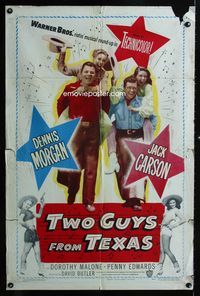 2s509 TWO GUYS FROM TEXAS one-sheet movie poster '48 Dennis Morgan, Jack Carson, Dorothy Malone