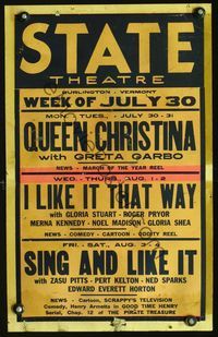 2t396 STATE THEATRE JULY 30 WC '34 Queen Christina with Garbo, I Like It That Way, Sing & Like It!