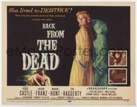 2v329 BACK FROM THE DEAD title lobby card '57 Peggie Castle lived to destroy, cool sexy horror art!