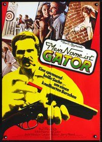 2w085 GATOR German movie poster '76 Burt Reynolds, Lauren Hutton, White Lightning sequel!