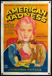 2x031 AMERICAN MADNESS linen style B 1sh '32 Frank Capra, art of Walter Huston & young Pat O'Brien!