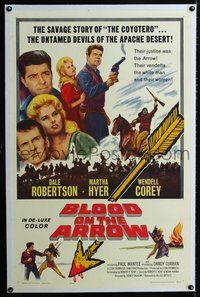 2x052 BLOOD ON THE ARROW linen 1sheet '64 Dale Robertson, Dandy Curran, devils of the Apache desert!