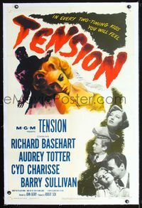 2x346 TENSION linen one-sheet poster '49 Richard Basehart, Audrey Totter, Cyd Charisse, film noir!