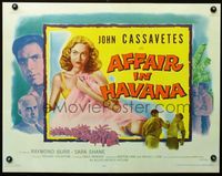 3a112 AFFAIR IN HAVANA style B 1/2sheet '57 John Cassavetes, Raymond Burr & sexy Sara Shane in Cuba!
