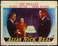 3b263 ALIAS NICK BEAL LC #6 '49 close 3-shot of Ray Milland, Audrey Totter & Thomas Mitchell!