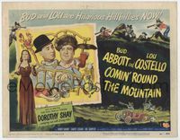 3b052 COMIN' ROUND THE MOUNTAIN TC '51 wacky hillbillies Bud Abbott, Lou Costello & Dorothy Shay!