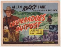 3b068 DESPERADOES' OUTPOST title lobby card '52 Allan Rocky Lane riding his stallion Black Jack!