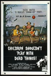 3d146 CHILDREN SHOULDN'T PLAY WITH DEAD THINGS 1sheet '72 Benjamin Clark cult classic, Ormsby art!