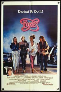 3d295 FOXES one-sheet movie poster '80 Jodie Foster, Cherie Currie, Scott Baio, Randy Quaid