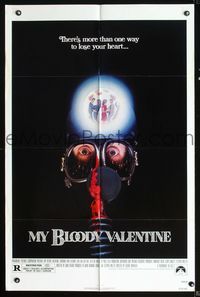 3d622 MY BLOODY VALENTINE 1sheet '81 bloody gas mask, there's more than one way to lose your heart!