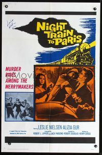 3d646 NIGHT TRAIN TO PARIS signed 1sheet '64 by former OSS officer Leslie Nielsen who fights crime!