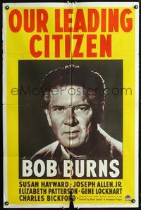 3d682 OUR LEADING CITIZEN style A one-sheet movie poster '39 Bob Burns, Susan Hayward, Gene Lockhart