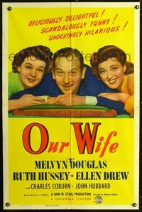 3d683 OUR WIFE style A one-sheet poster '41 Melvyn Douglas, Ruth Hussey, Ellen Drew, Charles Coburn