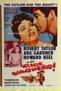 3d773 RIDE VAQUERO one-sheet movie poster R62 artwork of outlaw Robert Taylor & beauty Ava Gardner!