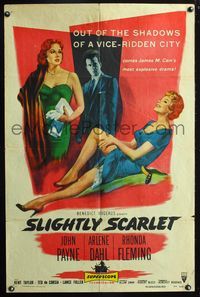 3d854 SLIGHTLY SCARLET style A one-sheet '56James Cain, sexy Rhonda Fleming, Arlene Dahl, John Payne