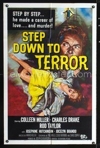 3d880 STEP DOWN TO TERROR one-sheet '59 he made a career of love and murder, cool noir artwork!