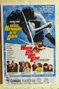 3d975 WHERE LOVE HAS GONE one-sheet poster '64 Susan Hayward, Bette Davis, trashy Harold Robbins!