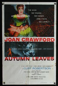 3e043 AUTUMN LEAVES one-sheet poster '56 Cliff Robertson was young and Joan Crawford was lonely!