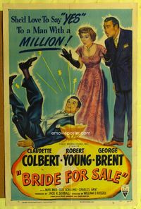 3e094 BRIDE FOR SALE one-sheet '49 Claudette Colbert caught between Robert Young & George Brent!