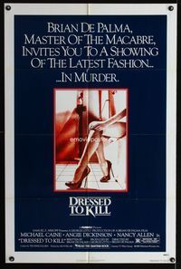 3e193 DRESSED TO KILL one-sheet '80 Brian De Palma shows you the latest fashion in murder, sexy legs!