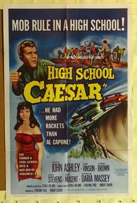 3e313 HIGH SCHOOL CAESAR one-sheet movie poster '60 teen gangster had more rackets than Al Capone!