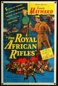 3e636 ROYAL AFRICAN RIFLES style A 1sh '53 Louis Hayward, Veronica Hurst, art of charging riflemen!