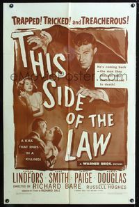 3e836 THIS SIDE OF THE LAW one-sheet movie poster '50 Viveca Lindfors, Kent Smith, Janis Page