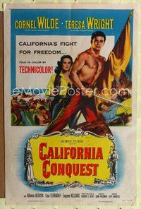 3g154 CALIFORNIA CONQUEST one-sheet '52 barechested Cornel Wilde & Teresa Wright fight for freedom!