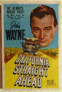 3g155 CALIFORNIA STRAIGHT AHEAD one-sheet movie poster R48 great huge headshot of John Wayne!