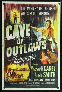 3g169 CAVE OF OUTLAWS one-sheet '51 Macdonald Carey, sexy Alexis Smith, William Castle western!