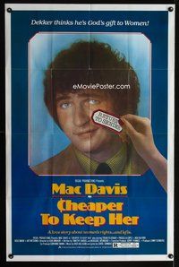 3g176 CHEAPER TO KEEP HER teal one-sheet movie poster '80 Mac Davis thinks he's God's gift to Women!